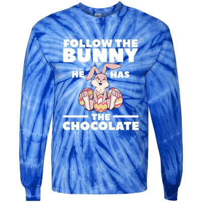 Follow The Bunny He Has The Chocolate Christian Bible Easter Great Gift Tie-Dye Long Sleeve Shirt