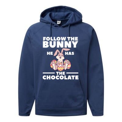 Follow The Bunny He Has The Chocolate Christian Bible Easter Great Gift Performance Fleece Hoodie