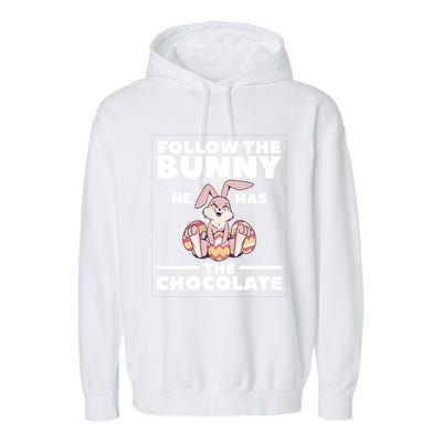 Follow The Bunny He Has The Chocolate Christian Bible Easter Great Gift Garment-Dyed Fleece Hoodie