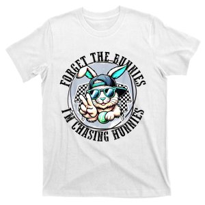 Forget The Bunnies IM Chasing Hunnies Easter Bunny Boy T-Shirt