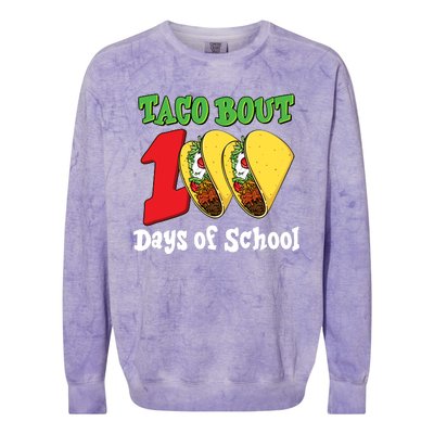 Funny Taco Bout 100 Days Of School Colorblast Crewneck Sweatshirt