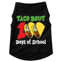 Funny Taco Bout 100 Days Of School Doggie Tank