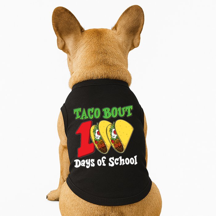 Funny Taco Bout 100 Days Of School Doggie Tank