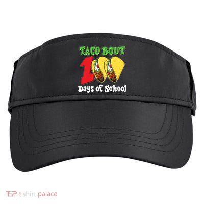 Funny Taco Bout 100 Days Of School Adult Drive Performance Visor