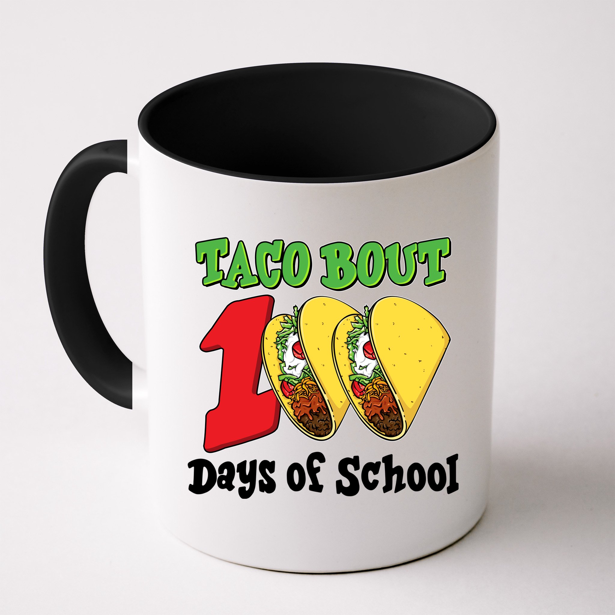 Funny Taco Bout 100 Days Of School Mug