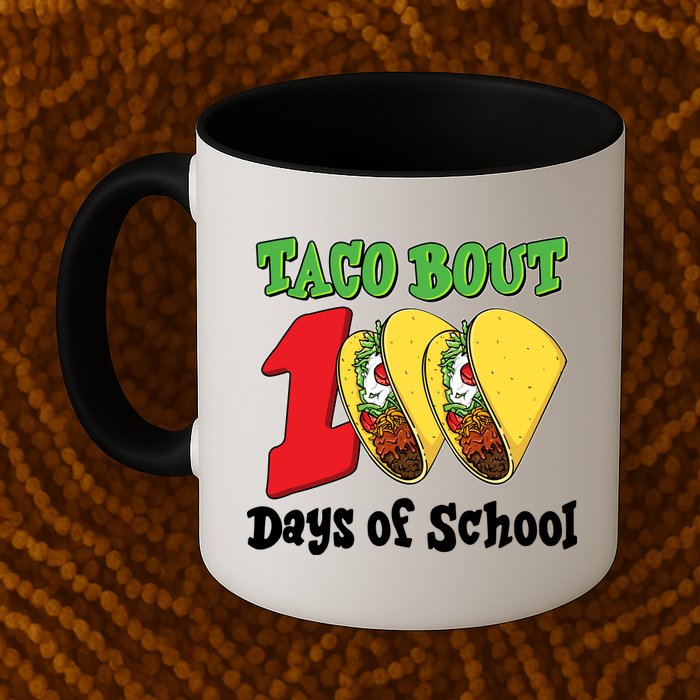 Funny Taco Bout 100 Days Of School Mug