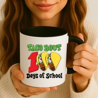 Funny Taco Bout 100 Days Of School Mug