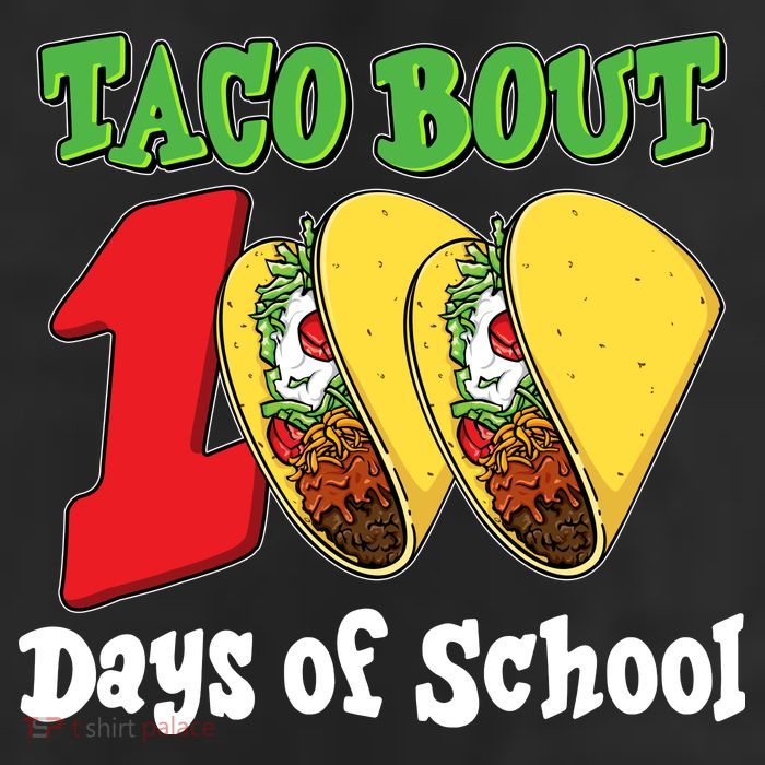 Funny Taco Bout 100 Days Of School 25L Jumbo Tote