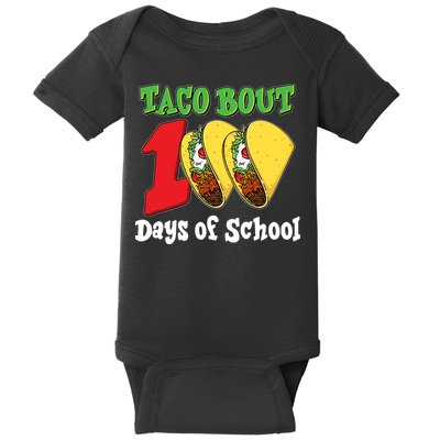 Funny Taco Bout 100 Days Of School Baby Bodysuit