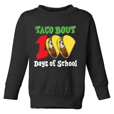 Funny Taco Bout 100 Days Of School Toddler Sweatshirt