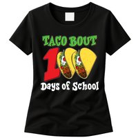 Funny Taco Bout 100 Days Of School Womens T-Shirt