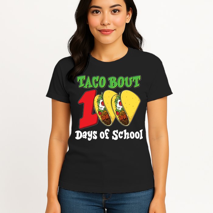 Funny Taco Bout 100 Days Of School Womens T-Shirt