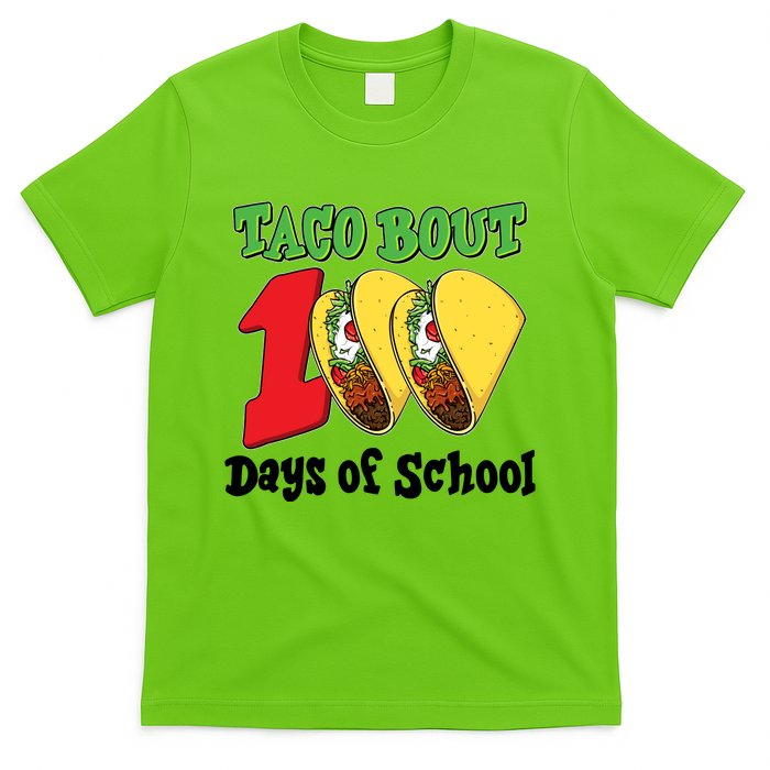 Funny Taco Bout 100 Days Of School T-Shirt