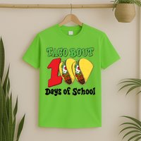 Funny Taco Bout 100 Days Of School T-Shirt