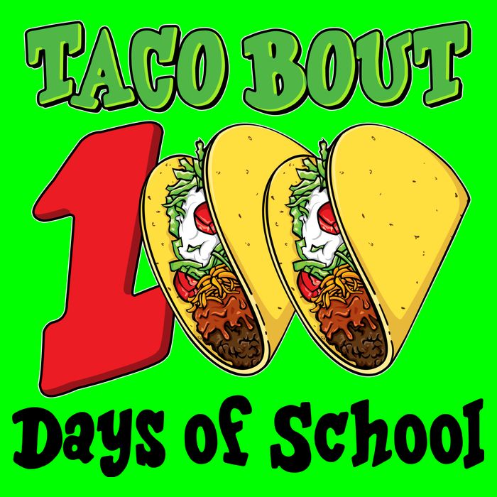 Funny Taco Bout 100 Days Of School T-Shirt