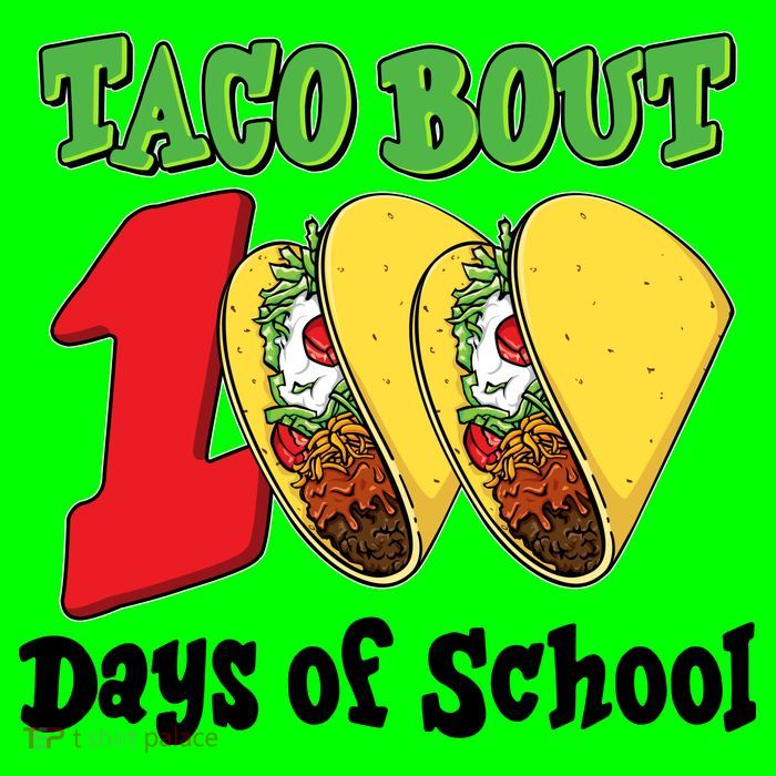 Funny Taco Bout 100 Days Of School Kids T-Shirt