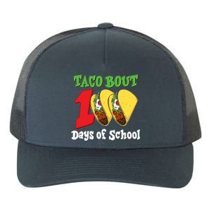 Funny Taco Bout 100 Days Of School Yupoong Adult 5-Panel Trucker Hat