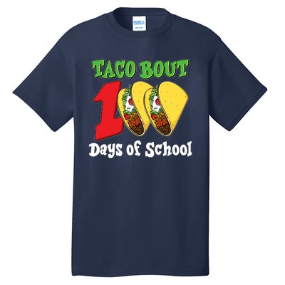 Funny Taco Bout 100 Days Of School Tall T-Shirt