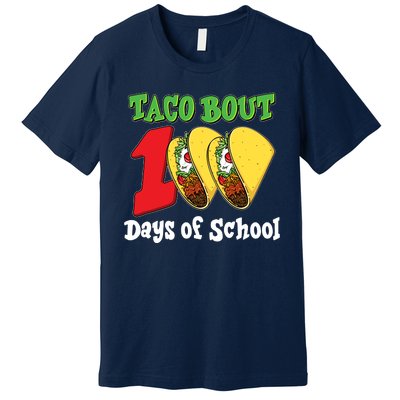 Funny Taco Bout 100 Days Of School Premium T-Shirt