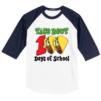 Funny Taco Bout 100 Days Of School Baseball Sleeve Shirt