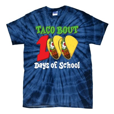 Funny Taco Bout 100 Days Of School Tie-Dye T-Shirt