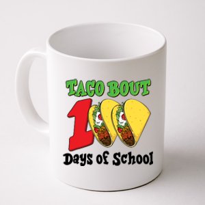 Funny Taco Bout 100 Days Of School Coffee Mug