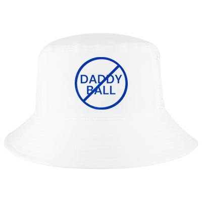 Funny Travel Baseball No Daddy Ball Cool Comfort Performance Bucket Hat
