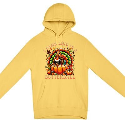 Funny Thanksgiving Butterball Turkey Thanksgiving Costume Premium Pullover Hoodie