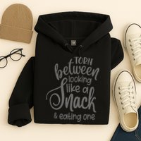 funny Torn Between Looking Like a Snack and Eating One  Hoodie