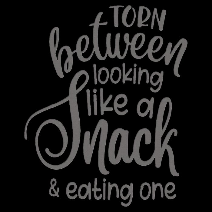 funny Torn Between Looking Like a Snack and Eating One  Sweatshirt