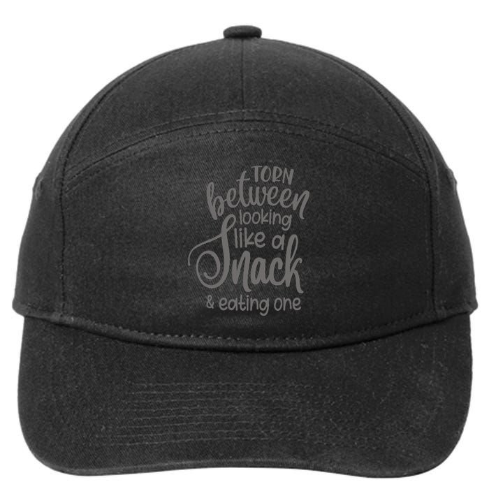 funny Torn Between Looking Like a Snack and Eating One  7-Panel Snapback Hat