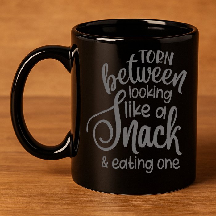 funny Torn Between Looking Like a Snack and Eating One  11oz C Handle Ceramic Mug