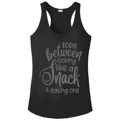 funny Torn Between Looking Like a Snack and Eating One  Ladies PosiCharge Competitor Racerback Tank