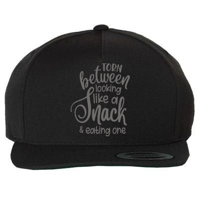 funny Torn Between Looking Like a Snack and Eating One  Wool Snapback Cap