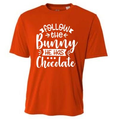 Follow The Bunny He Has The Chocolate Great Gift Cooling Performance Crew T-Shirt