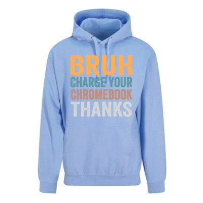 Funny Teachers Bruh Charge Your Chromebook Thanks Humor Gift Unisex Surf Hoodie