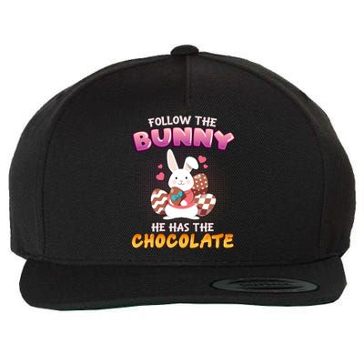 Follow The Bunny He Has The Chocolate Gift Easter Bunny Great Gift Wool Snapback Cap