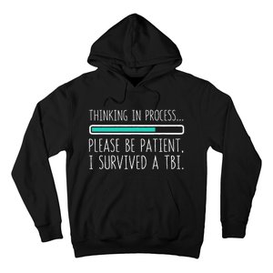 Funny Traumatic Brain Injury Awareness Thinking In Process Hoodie