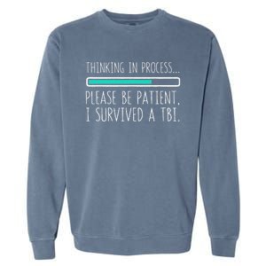 Funny Traumatic Brain Injury Awareness Thinking In Process Garment-Dyed Sweatshirt