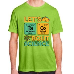 Funny Taco Bout Science Tuesday Chemistry STEM Teacher Adult ChromaSoft Performance T-Shirt