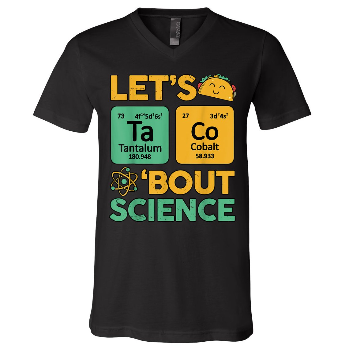 Funny Taco Bout Science Tuesday Chemistry STEM Teacher V-Neck T-Shirt