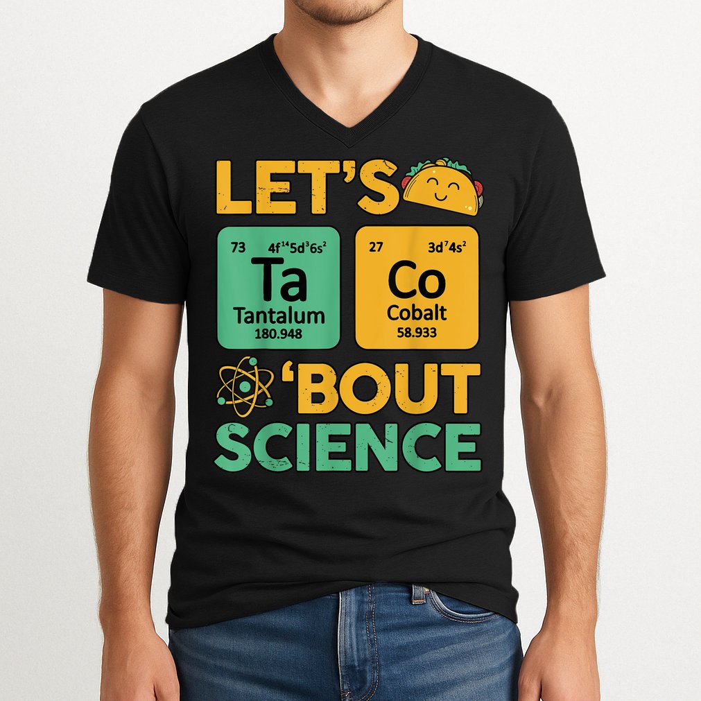 Funny Taco Bout Science Tuesday Chemistry STEM Teacher V-Neck T-Shirt