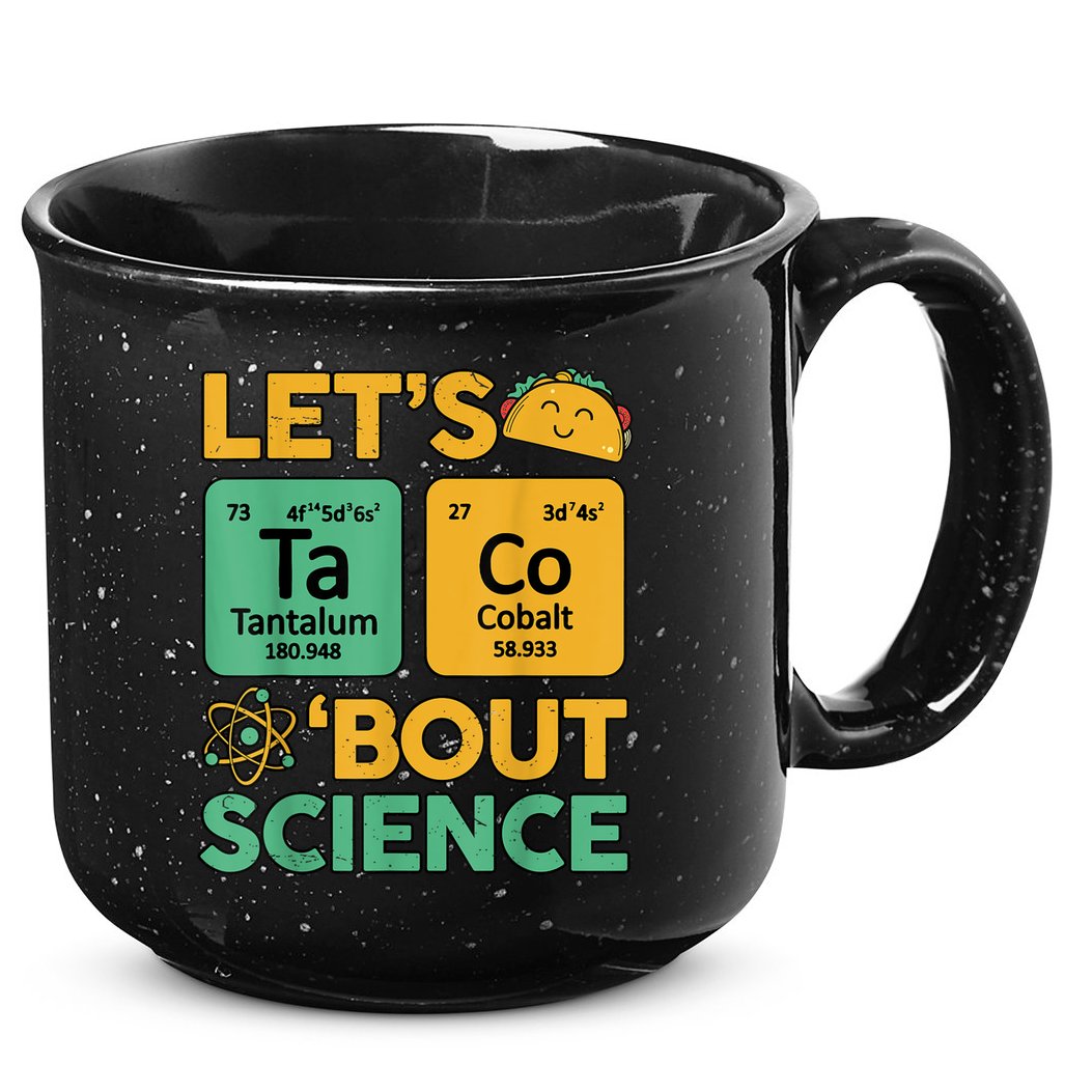 Funny Taco Bout Science Tuesday Chemistry STEM Teacher 15oz Campfire Ceramic Mug