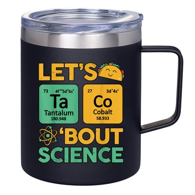 Funny Taco Bout Science Tuesday Chemistry STEM Teacher 12oz Stainless Steel Coffee Mug