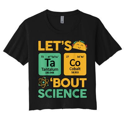 Funny Taco Bout Science Tuesday Chemistry STEM Teacher Crop Top