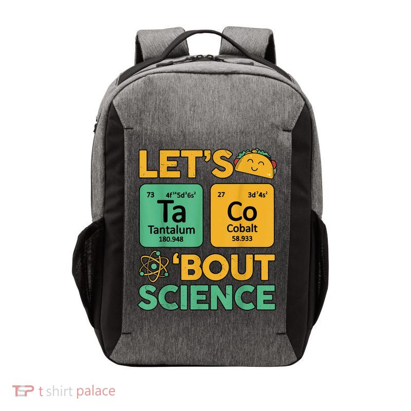 Funny Taco Bout Science Tuesday Chemistry STEM Teacher Vector Backpack