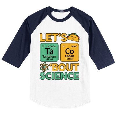 Funny Taco Bout Science Tuesday Chemistry STEM Teacher Baseball Sleeve Shirt