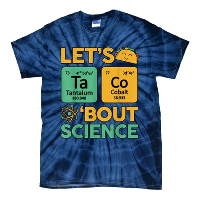 Funny Taco Bout Science Tuesday Chemistry STEM Teacher Tie-Dye T-Shirt