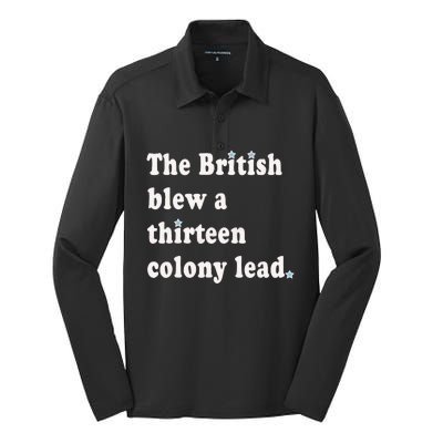 Funny The British Blew A Thirteen Colony Lead Silk Touch Performance Long Sleeve Polo