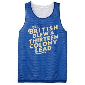 Funny The British Blew A Thirteen Colony Lead Mesh Reversible Basketball Jersey Tank